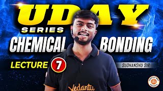 CHEMICAL BONDING CLASS 11 FULL CHAPTER  COMPLETE INORGANIC CHEMISTRY NEET 2025  BY SUDHANSHU SIR [upl. by Nylaret]