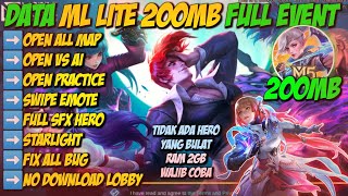 Update Data ML Lite 200MB Full Event Patch KOF Terbaru  Mobile Legends Bang Bang [upl. by Eremahs]