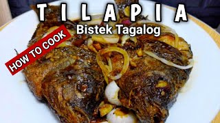 FISH STEAK  TILAPIA STEAK BISTEK TAGALOG FILIPINO FRIED FISH STEW [upl. by Arte]