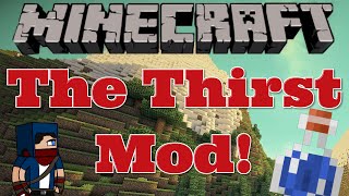 Minecraft 1710 Mod  The Thirst Mod  GET DRUNK [upl. by Arek]