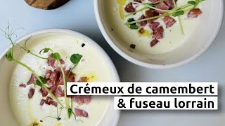 Crémeux de camembert amp fuseau lorrain [upl. by Aramenta]