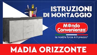 Istruzioni di montaggio Madia ORIZZONTE  MONDO CONVENIENZA [upl. by Ailemac]