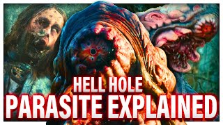 The BODY EXPLODING PARASITE In Hell Hole Explained [upl. by Markowitz]