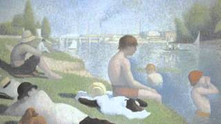 Seurat Bathers at Asnières [upl. by Kellia]