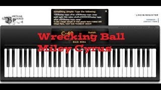 Virtual Piano  Wrecking Ball [upl. by Blanding]