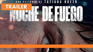 Noche de Fuego Tráiler Netflix Español [upl. by Assenar]