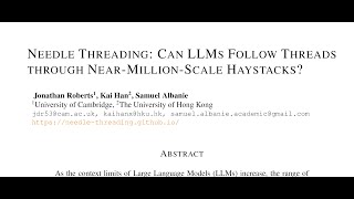 Needle Threading Can LLMs Follow Threads through NearMillionScale Haystacks [upl. by Eatnom]