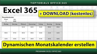 Dynamischen Monatskalender erstellen ganz einfach  DOWNLOAD  Excel 365 Tutorial [upl. by Aneg780]