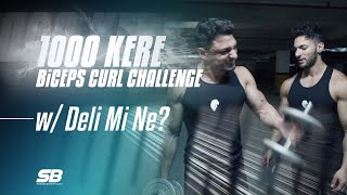 1000 KERE BİCEPS CURL CHALLENGE YAPTIK wDeli Mi Ne KOLLAR PATLADI [upl. by Durkee701]