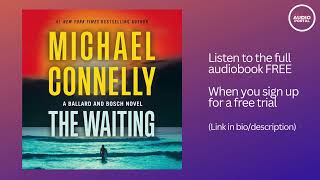 The Waiting Audiobook Summary Renée Ballard and Harry Bosch  Michael Connelly [upl. by Esbenshade500]