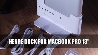 Henge Dock Unboxing amp Review Macbook Pro 13 [upl. by Boatwright]