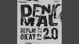 Denkmal 20 Replay Okay Edit [upl. by Isawk430]