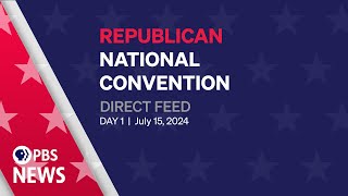 WATCH LIVE 2024 Republican National Convention Night 1  Direct feed [upl. by Diamond]