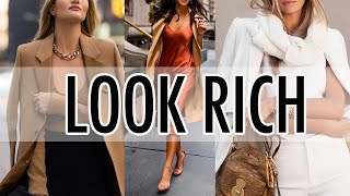 How to LOOK RICH and WEALTHY Simple tips and tricks to achieve that sophisticated polished look [upl. by Nylidnam]