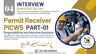 Permit Receiver Interview Questions  PICWS  Permit to work Interview Oil and Gas Industries [upl. by Figge]