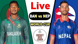 Live Bangladesh U19 vs Nepal U19 ICC Under 19 World Cup  BAN U19 Vs NEP u19 Live 3 [upl. by Colan]