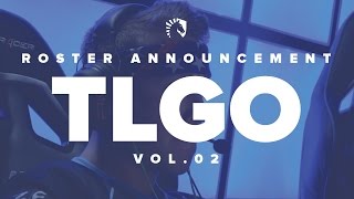 TLGO Vol02  Roster Announcements [upl. by Sieracki]