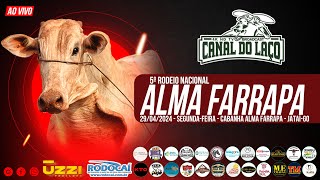 5º Rodeio Nacional Alma Farrapa  JataiGO [upl. by Nylsoj]