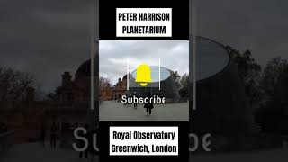 PETER HARRISON PLANETARIUM  ROYAL OBSERVATORY IN GREENWICH LONDON UK [upl. by Ravahs]