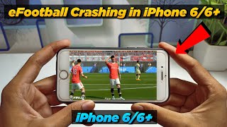 ⚽efootball crashing in iphone 6  efootball 2022 Mobile crashing in iphone 6play efootball iphone 6 [upl. by Atir]