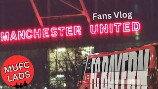 United v FC Bayern Fans Vlog mufc bayern [upl. by Ladnar96]