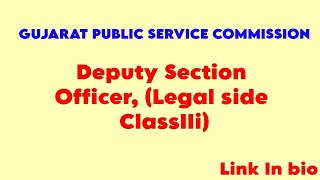 Legal officer  Gujarat PSC  legal vacancy  government Job  latest updates  2024 [upl. by Aloel]