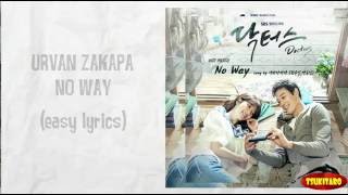 Urban Zakapa  No Way Lyrics easy lyrics [upl. by Aneral]