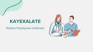 Kayexalate Sodium Polystyrene Sulfonate  Drug Rx Information [upl. by Letch]