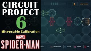 Circuit Project 6 quotMicrocable Calibrationquot Guide  Marvels Spiderman [upl. by Veta86]