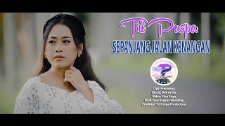 Tri Puspa  Sepanjang Jalan Kenangan Official Video Klip Musik [upl. by Barabbas564]