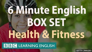 BOX SET 6 Minute English  Health and Fitness English megaclass One hour of new vocabulary [upl. by Smada939]