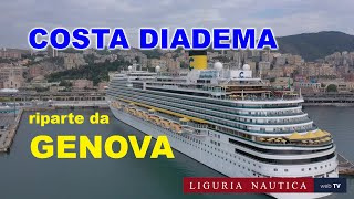 Costa Diadema riparte da Genova Tornano le crociere Costa in Liguria [upl. by Rivera]