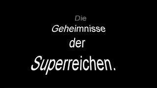 Die Superreichen [upl. by Auj]