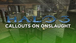 Halo 3 Callouts Onslaught [upl. by Lugo]