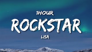 LISA  ROCKSTAR Lyrics 1HOUR [upl. by Hanako754]