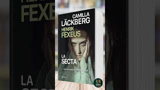 La secta de Camilla Läckberg y Henrik Fexeus  Libro Resumen [upl. by O'Shee]