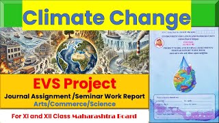 Climate change 12th Class  Maharashtra Board  12th Class EVS ProjectParyavaranShikshab6v [upl. by Jacynth]