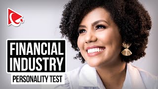 Finance Industry Personality Test [upl. by Arabella]