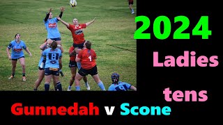 2024 Gunnedah v Scone Ladies tens 162024 [upl. by Neelik]