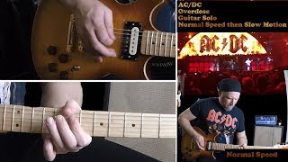 HD How to play ACDC Overdose Solos Normal Speed and Slow Motion [upl. by Dnalyk746]