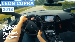 2018 SEAT LEON CUPRA 300 hp POV test drive [upl. by Notsniw]