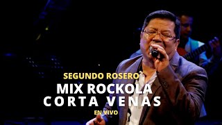 Segundo Rosero  Mix Rockola Corta Venas  En Vivo [upl. by Aurora472]