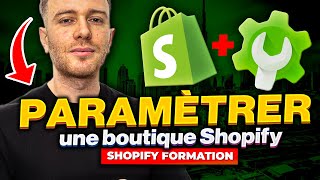 Comment paramètre une boutique Shopify  Guide complet [upl. by Retep]