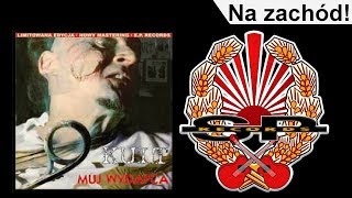 KULT  Na zachód OFFICIAL AUDIO [upl. by Saffier]