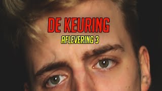 De Keuring  Aflevering 3 [upl. by Werdnael]