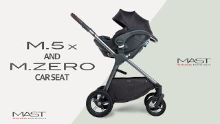 M5x and MZero car seat  MAST Swiss Design [upl. by Enaira]