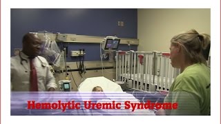 Hemolytic Uremic Syndrome [upl. by Hays]