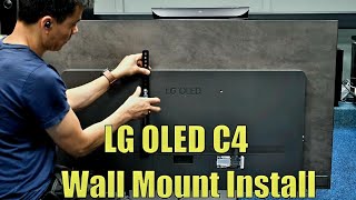 LG OLED C4 Wall Mount Install How to Mount on a Fixed Flat Bracket [upl. by Atirak866]