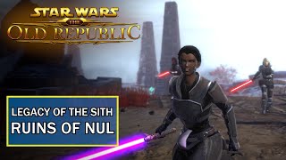 SWTOR Legacy of the Sith  Ruins of Nul  Light Side Sith Warrior  Saboteur [upl. by Inaliak]