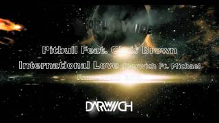 Pitbull Ft Chris Brown  International Love Darwich Ft Michael Rune Remixes Preview [upl. by Dielu]